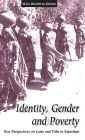 Identity, Gender and Poverty: New Perspectives on Caste and Tribe in Rajasthan