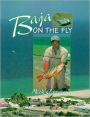 Baja on the Fly