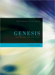 Genesis: The Kabbalistic Bible, Volume One
