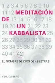 Meditacion de un kabbalista: The Prayer of the Kabbalist