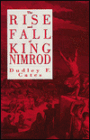 Rise and Fall of King Nimrod