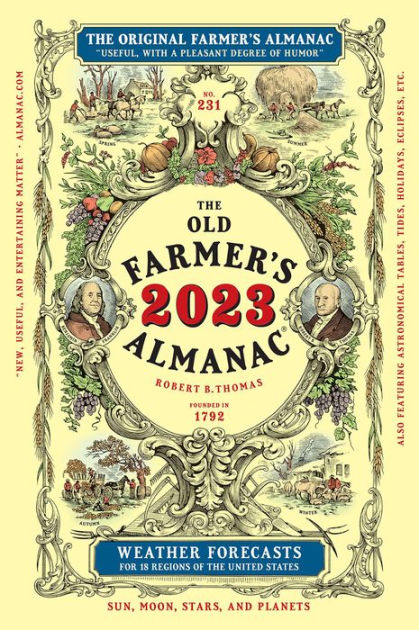The 2023 Old Farmers Almanac Trade Edition By Old Farmers Almanac Paperback Barnes And Noble® 