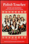 Polish Touches: Recipes and Traditions
