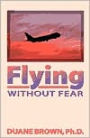 Flying Without Fear