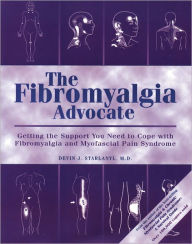 The Fibromyalgia Advocate / Edition 1