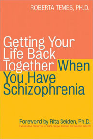 Getting Your Life Back - Schizophrenia
