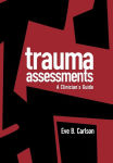 Alternative view 2 of Trauma Assessments: A Clinician's Guide