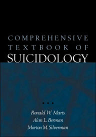 Comprehensive Textbook of Suicidology / Edition 1
