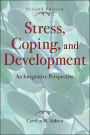 Stress, Coping, and Development: An Integrative Perspective / Edition 2