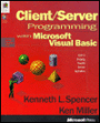 Client/Server Programming with Microsoft Visual Basic
