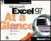 Microsoft Excel 97 at a Glance