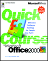 Quick Course in Microsoft Office 2000