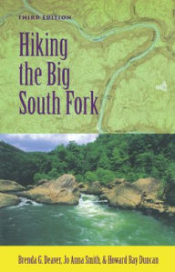 Title: Hiking the Big South Fork, Author: Brend G. Deaver
