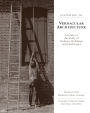 Invitation to Vernacular Architecture: A Guide to the Study of Ordinary Buildings and Landscapes / Edition 1