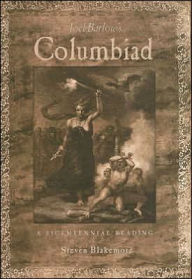 Title: Joel Barlow's Columbiad: A Bicentennial Reading, Author: Steven Blakemore