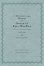 A Documentary History of the American Civil War Era: Volume 2, Political Arguments