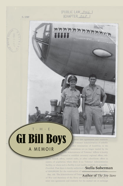 洋書 The GI Bill The GI Bill Boys: A Memoir by Stella Suberman