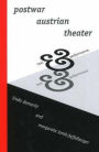 Postwar Austrian Theater: Text and Performance