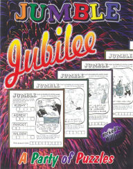 Title: Jumbleï¿½ Jubilee: A Party of Puzzles, Author: Tribune Content Agency