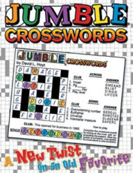 Title: Jumbleï¿½ CrosswordsT: A New Twist on an Old Favorite, Author: Tribune Content Agency