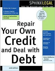 Repair Your Own Credit and Deal with Debt