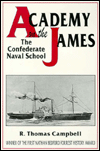 Academy on the James: The Confederate Naval School