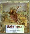 Baba Yaga: A Russian Folk Tale