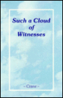 Such a Cloud of Witnesses