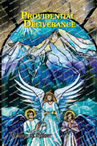 Stories of Providential Deliverance