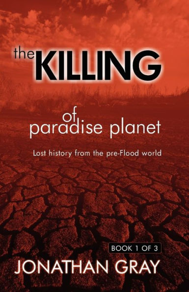 The Killing of Paradise Planet