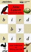 Bird by Bird: Some Instructions on Writing and Life