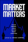 Market Matters: Applied Rhetoric Studies and Free Market Competition