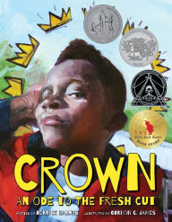 Title: Crown: An Ode to the Fresh Cut, Author: Derrick Barnes