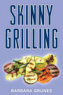 Skinny Grilling