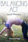 Balancing Act: More than 50 essays on juggling life, love and work in a not-always obliging world