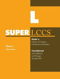 Title: SUPERLCCS 14 Schedule L: Education, Author: Gale