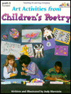 Art Activities from Children's Poetry, Grades Preschool-3