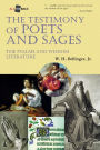 The Testimony of Poets and Sages: The Psalms and Wisdom Literature