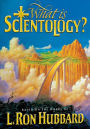 What Is Scientology?