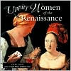 Uppity Women of the Renaissance