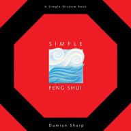 Title: Simple Feng Shui, Author: Damian Sharp