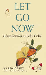 Download books google books mac Let Go Now: Embrace Detachment as a Path to Freedom