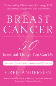 Title: Breast Cancer: 50 Essential Things to Do (Breast Cancer Gift for Women, For Readers of Dear Friend), Author: Greg Anderson