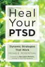 Heal Your PTSD: Dynamic Strategies That Work