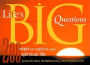 Life's Big Questions: 200 Ways to Explore Your Spiritual Life