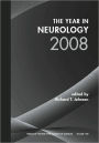Annals of the New York Academy of Sciences, The Year in Neurology 2008 / Edition 1