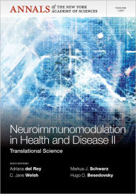 Title: Neuroimunomodulation in Health and Disease II: Translational Science, Volume 1262 / Edition 1, Author: Adriana del Rey