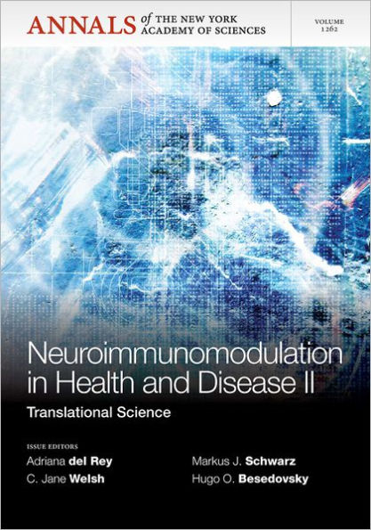 Neuroimunomodulation in Health and Disease II: Translational Science, Volume 1262 / Edition 1