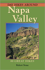 Title: Day Hikes Around Napa Valley, Author: Robert Stone (2)