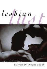 Lesbian Lust: Erotic Stories
